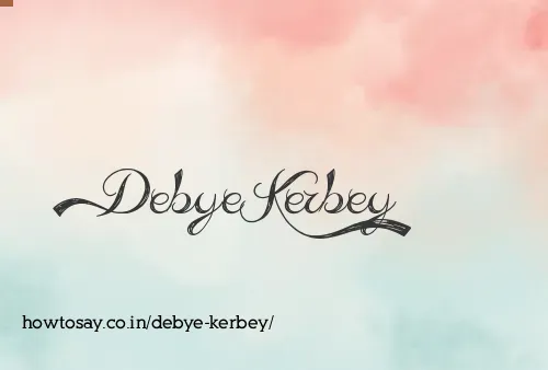 Debye Kerbey