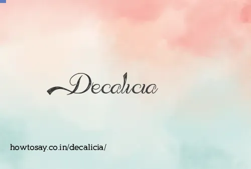 Decalicia
