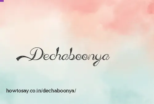 Dechaboonya