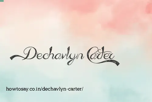 Dechavlyn Carter