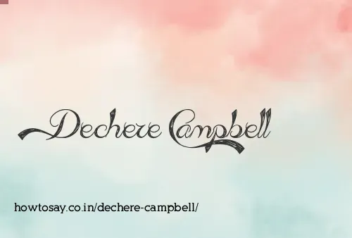 Dechere Campbell
