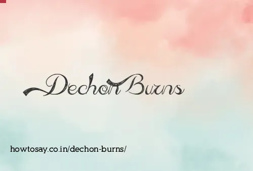 Dechon Burns
