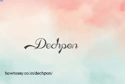 Dechpon