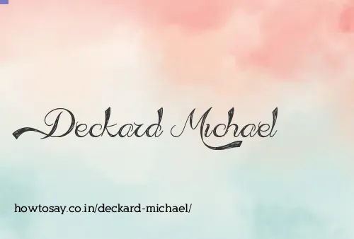 Deckard Michael