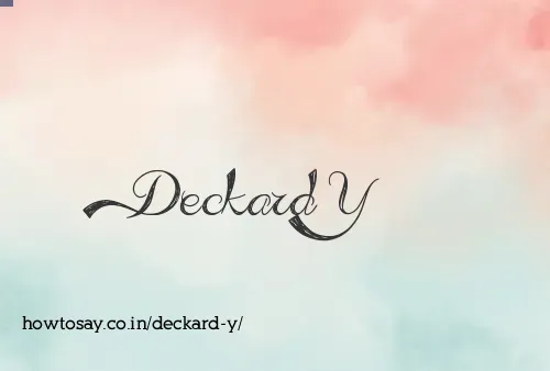 Deckard Y
