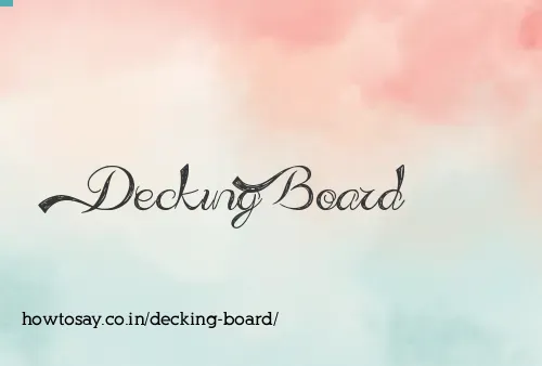 Decking Board