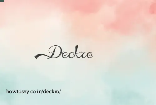 Deckro