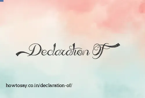 Declaration Of