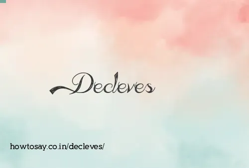 Decleves