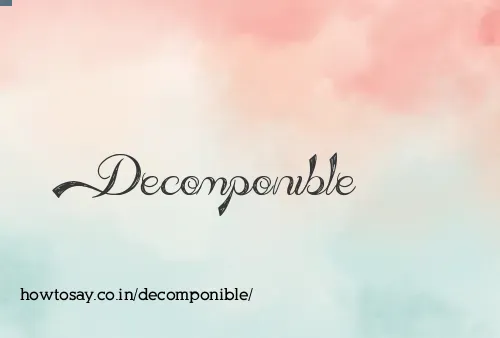 Decomponible