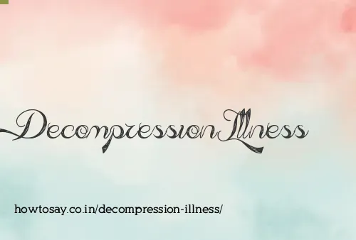 Decompression Illness