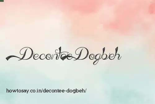 Decontee Dogbeh
