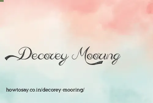Decorey Mooring