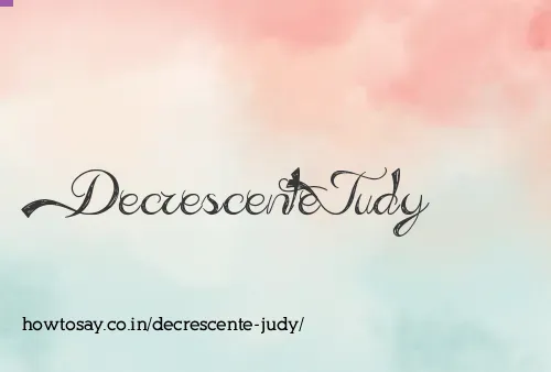 Decrescente Judy