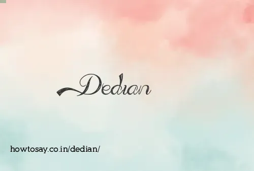 Dedian