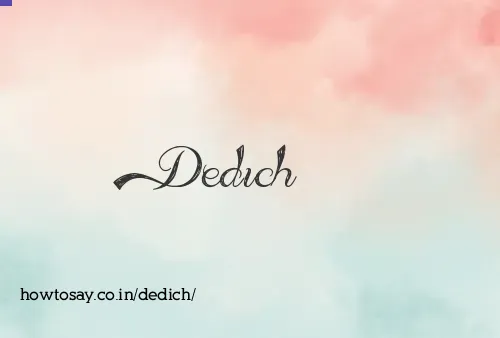 Dedich