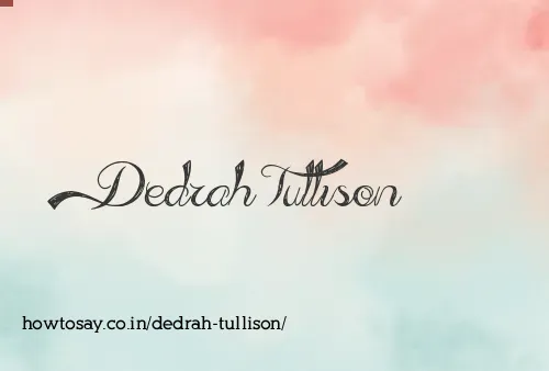 Dedrah Tullison