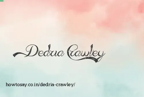 Dedria Crawley