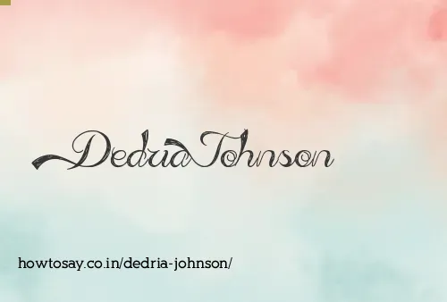 Dedria Johnson
