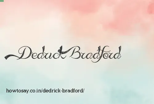 Dedrick Bradford