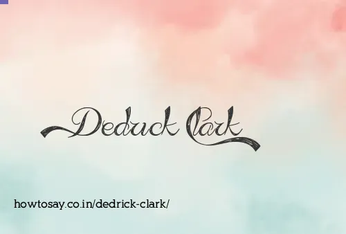 Dedrick Clark