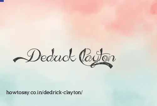 Dedrick Clayton