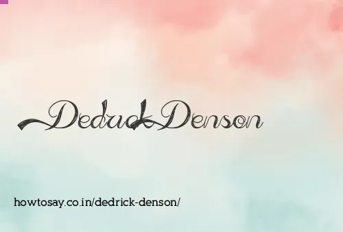 Dedrick Denson