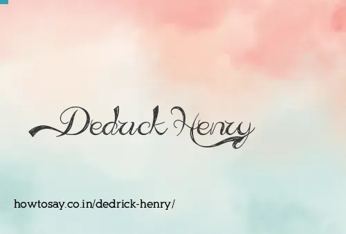 Dedrick Henry