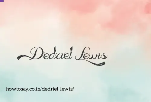 Dedriel Lewis