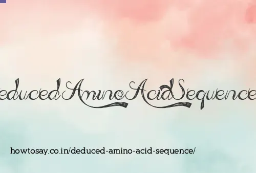 Deduced Amino Acid Sequence