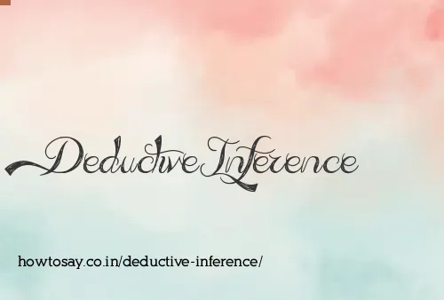 Deductive Inference