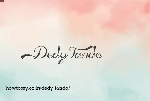 Dedy Tando