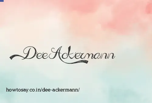 Dee Ackermann