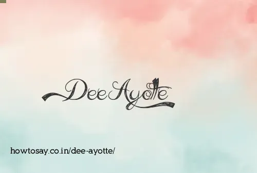Dee Ayotte