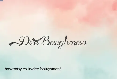Dee Baughman
