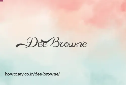 Dee Browne