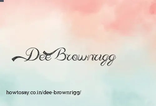 Dee Brownrigg