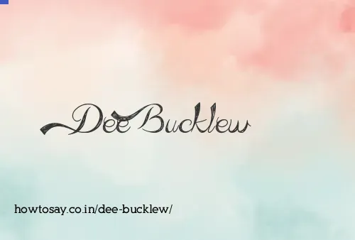 Dee Bucklew