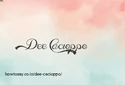 Dee Cacioppo