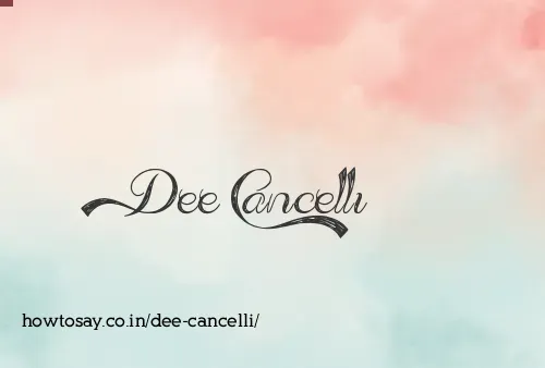 Dee Cancelli