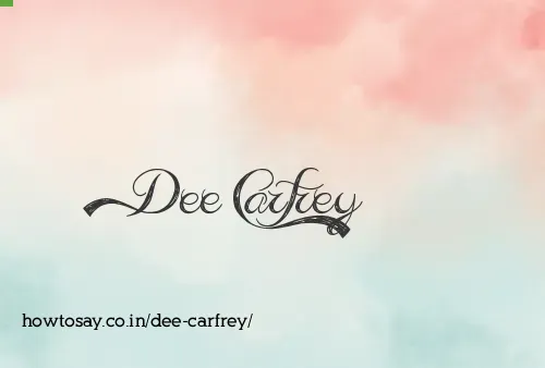 Dee Carfrey