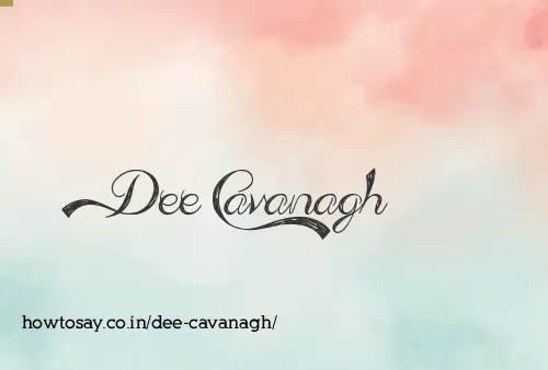 Dee Cavanagh