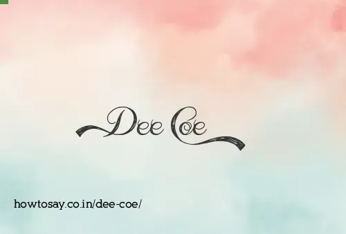 Dee Coe