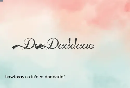 Dee Daddario