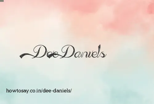 Dee Daniels
