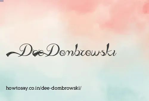 Dee Dombrowski