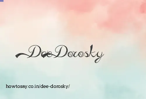 Dee Dorosky
