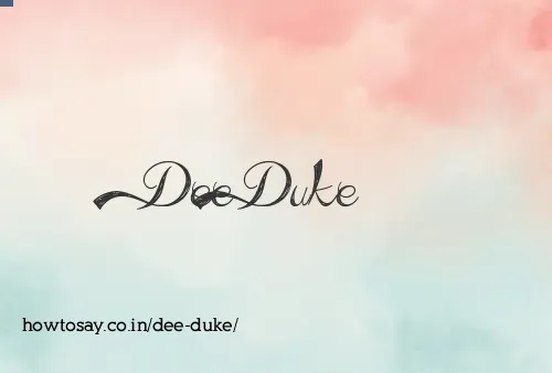 Dee Duke