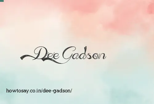 Dee Gadson