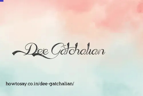 Dee Gatchalian